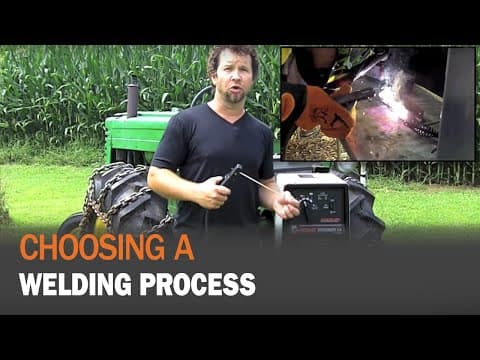 Choosing a Welding Process